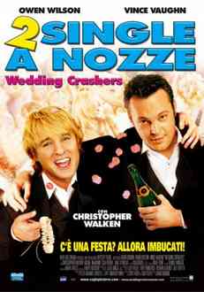 Незваные гости / The Wedding Crashers (2005)