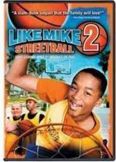   2:  / Like Mike 2 Streetball (2006)